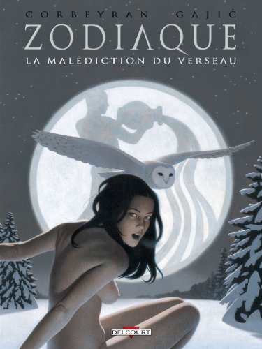 jaquette livre Zodiaque Tome 11 - La Malédiction Du Verseau