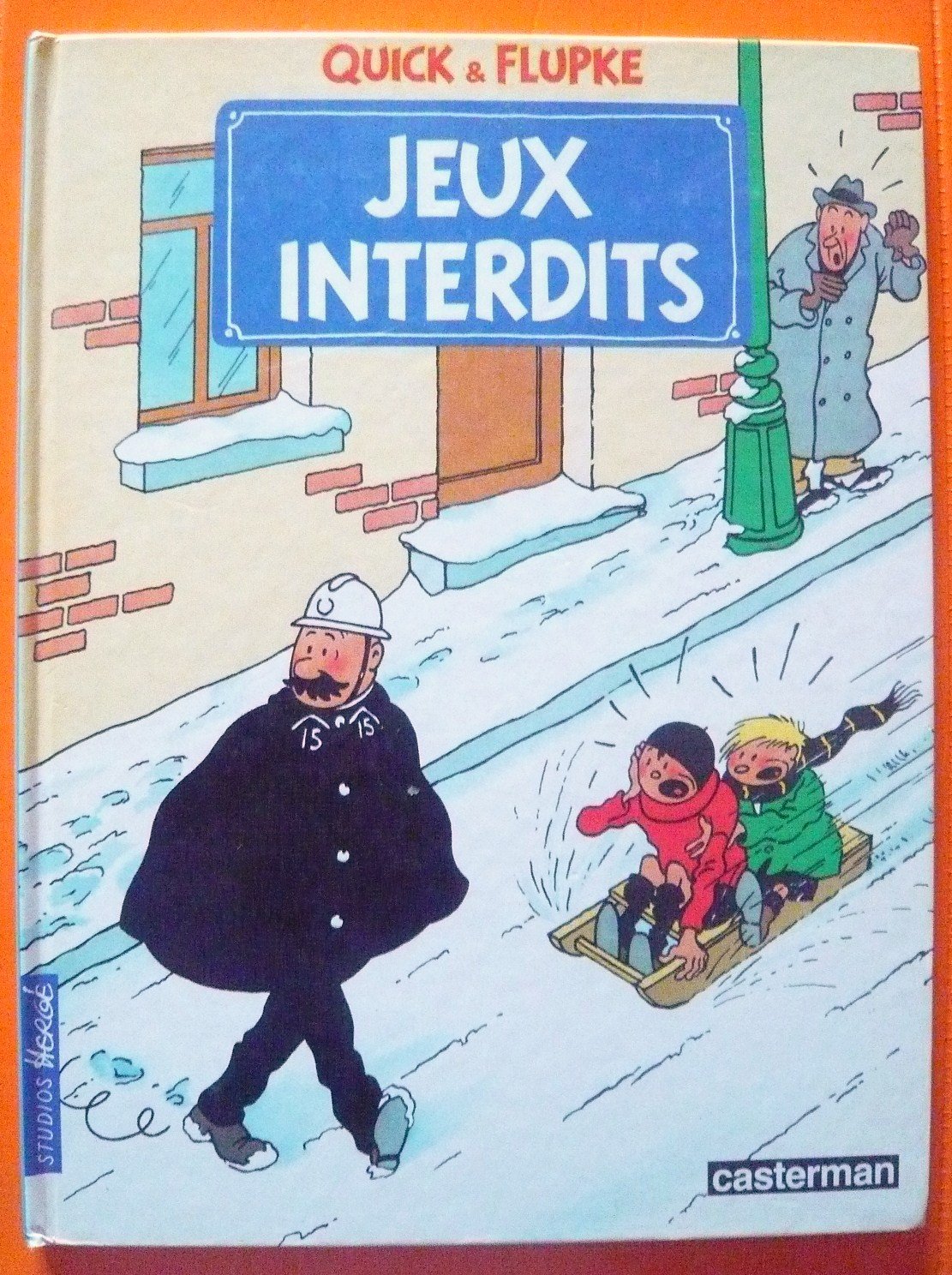 jaquette livre Quick et Flupke, tome 1 : Jeux interdits