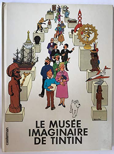 jaquette livre Le Musée Imaginaire De Tintin