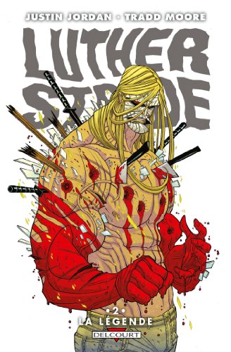 jaquette livre Luther Strode Tome 2 - La Légende
