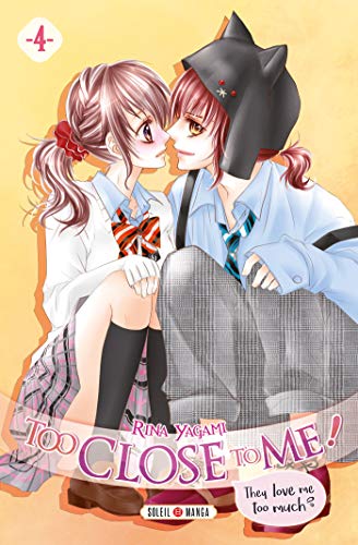 jaquette livre Too Close to me - Tome 4