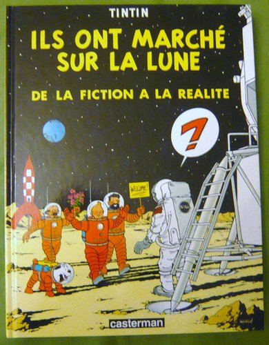 jaquette livre Ils Ont Marché Sur La Lune - De La Fiction À La Réalité, - Exposition, Paris, Centre Wallonie Bruxelles, 13 Juin-6 Septembre 1985