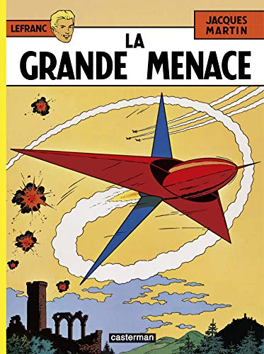 jaquette livre Lefranc Tome 1 - La Grande Menace