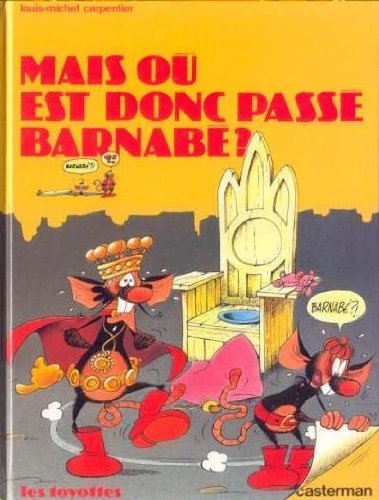 jaquette livre Les Toyottes - T 2, Mais Où Est Donc Passé Barnabé ?
