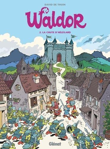 jaquette livre Waldor Tome 2 - La Chute D'hélégard