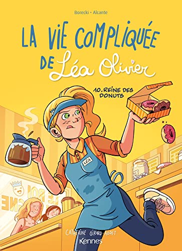 jaquette livre La Vie Compliquée De Léa Olivier Tome 10 - Reine Des Donuts