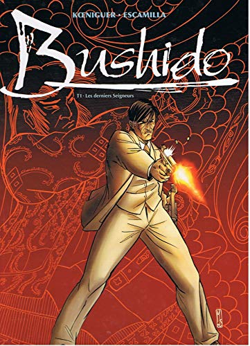 jaquette livre Bushido Tome 1 - Les Derniers Seigneurs