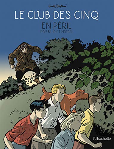 jaquette livre Le Club Des Cinq (Bd) - Le Club Des Cinq En Péril