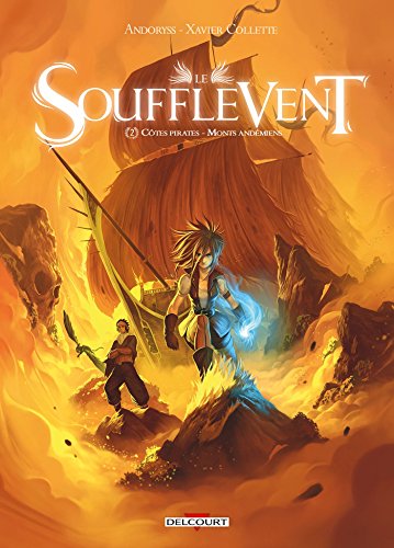 jaquette livre Le Soufflevent Tome 2 - Côtes Pirates - Monts Andémiens