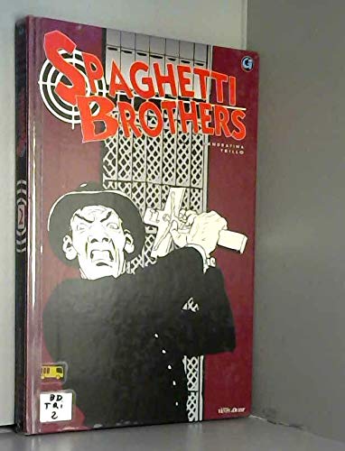 jaquette livre Spaghetti Brothers Tome 2