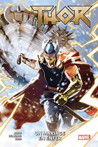 jaquette livre Thor Tome 1 - Un Mariage En Enfer