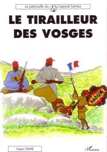jaquette livre Le Tirailleur Des Vosges
