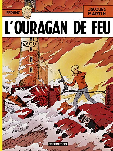 jaquette livre Lefranc Tome 2 - L'ouragan De Feu