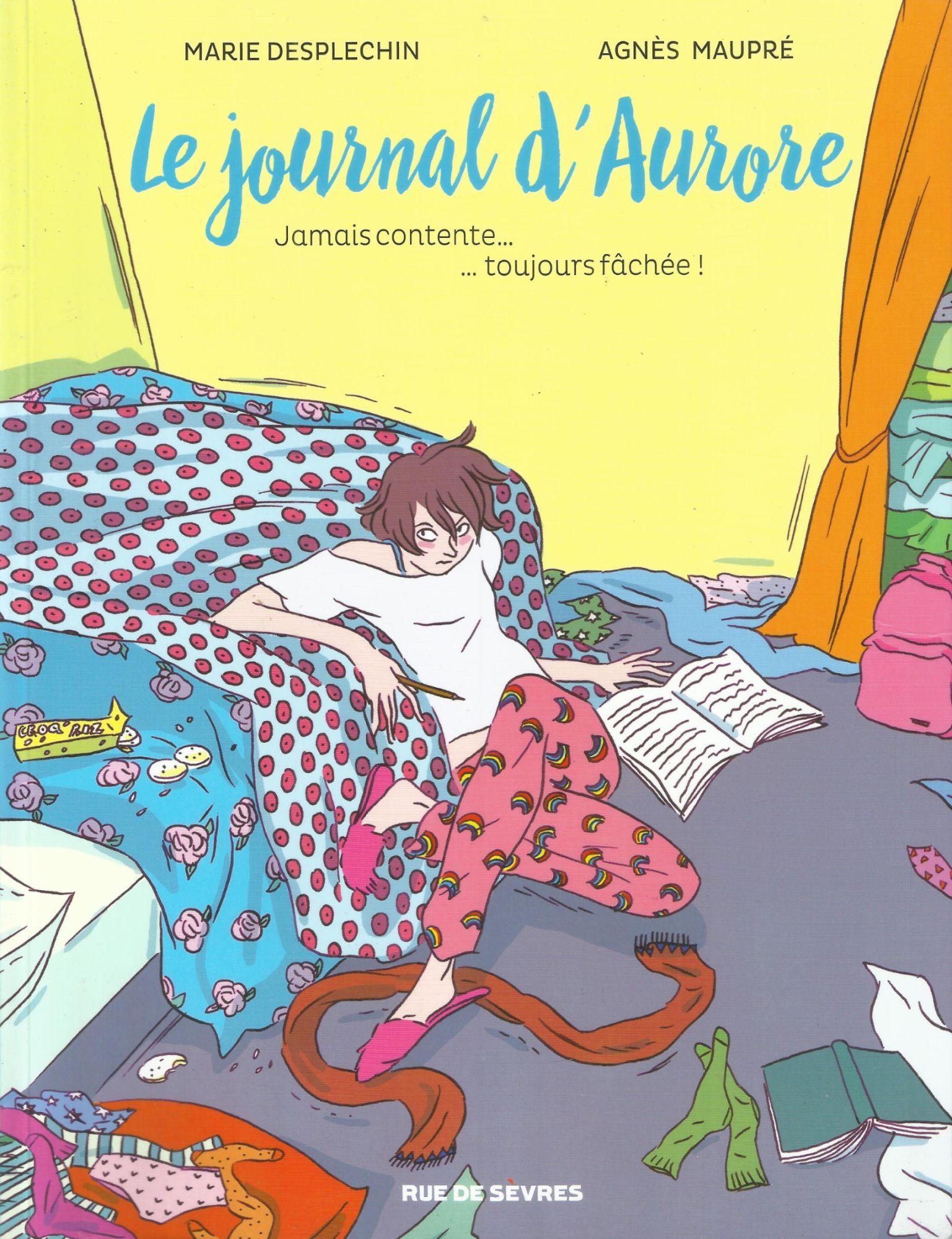 jaquette livre Le journal d'Aurore : jamais contente... toujours fâchée !