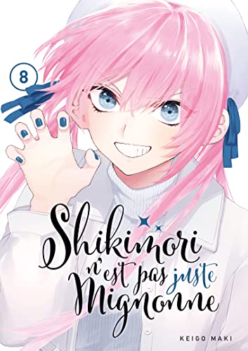 jaquette livre Shikimori n'est pas juste mignonne - Tome 8