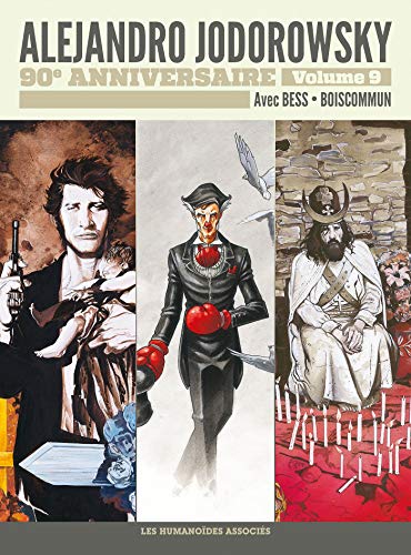 jaquette livre Alejandro Jodorowsky 90e Anniversaire Tome 9 - Juan Solo - Pietrolino