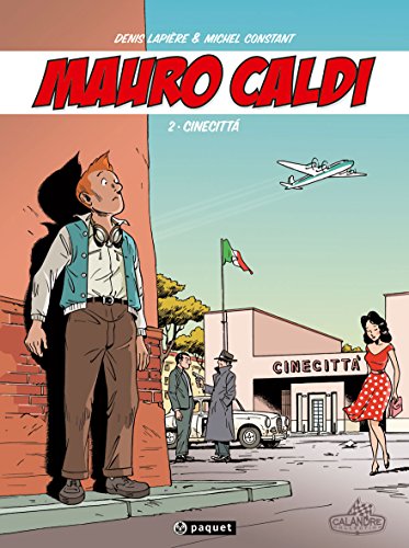 jaquette livre Mauro Caldi Tome 2 - Cinecitta