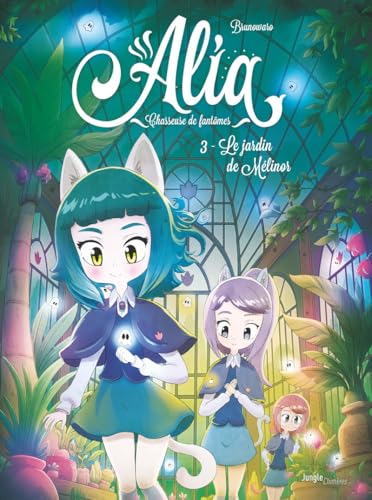 jaquette livre Alia Tome 3 - Le Jardin De Mélinor