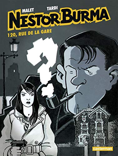 jaquette livre Nestor Burma Tome 2 - 120, Rue De La Gare