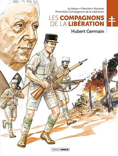 jaquette livre Les Compagnons De La Libération - Hubert Germain