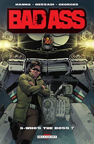 jaquette livre Bad Ass Tome 3 - Who's The Boss ? - Avec Un Paper Toy
