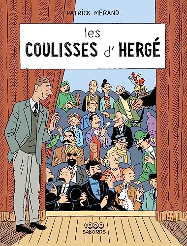 jaquette livre Les Coulisses D'hergé - Des Soviets Aux Picaros