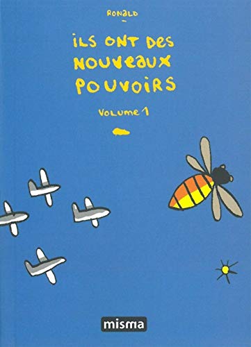 jaquette livre Ils Ont Des Nouveaux Pouvoirs - Tome 1
