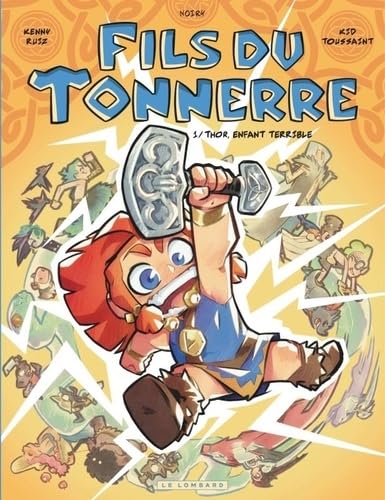 jaquette livre Fils Du Tonnerre - Tome 1 : Thor, Enfant Terrible
