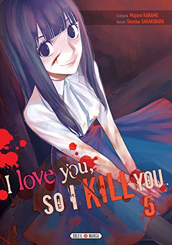 jaquette livre I love you so I kill you - Tome 5