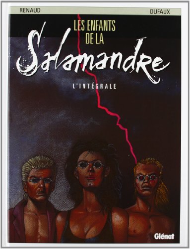 jaquette livre Les Enfants De La Salamandre Intégrale