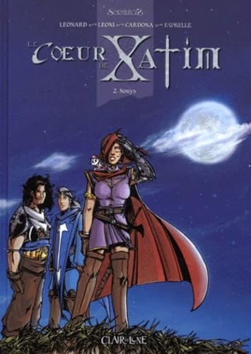 jaquette livre Le Coeur De Xatim Tome 2 : Nonys