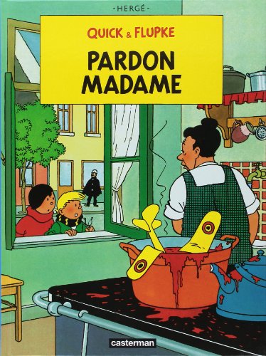 jaquette livre Quick & Flupke Tome 7 - Pardon, Madame