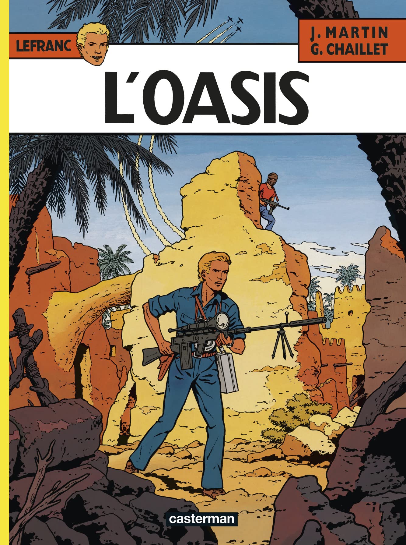 jaquette livre Lefranc, n° 7 : L'oasis