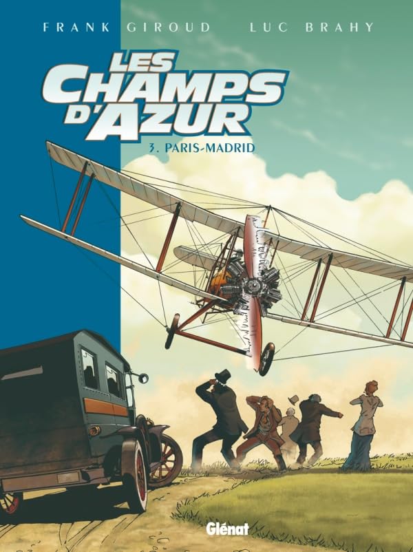 jaquette livre Les Champs D'azur Tome 3 - Paris-Madrid