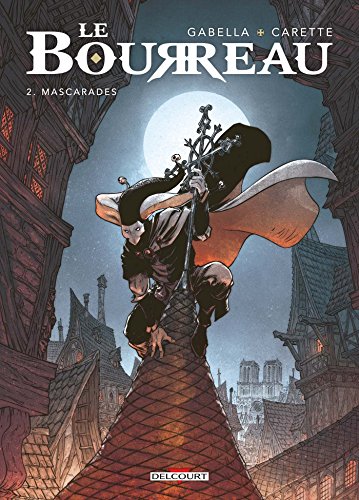 jaquette livre Le Bourreau Tome 2 - Mascarades