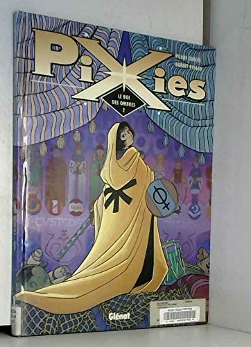 jaquette livre Pixies Tome 2 - Le Roi Des Ombres