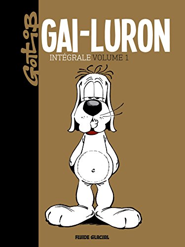jaquette livre Gai-Luron L'intégrale Tome 1