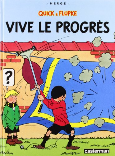 jaquette livre Quick & Flupke Tome 8 - Vive Le Progrès