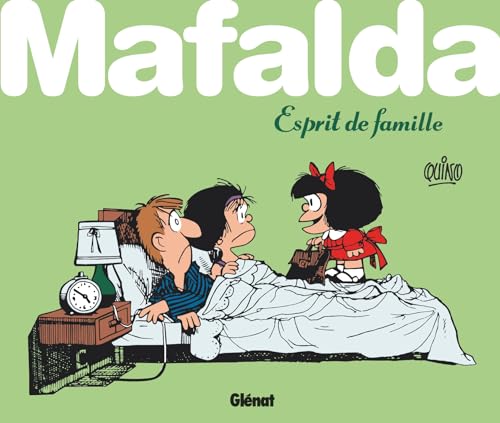 jaquette livre Mafalda - Esprit De Famille !