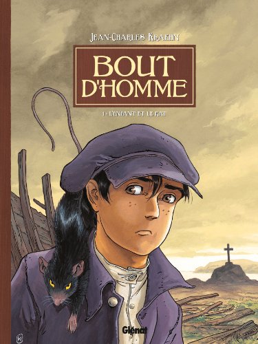 jaquette livre Bout D'homme Tome 1 - L'enfant Et Le Rat