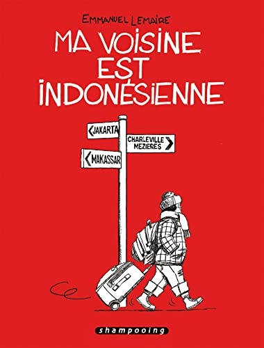 jaquette livre Ma Voisine Est Indonésienne