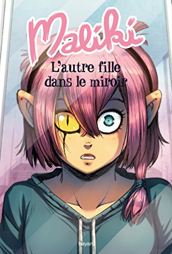 jaquette livre Maliki - Roman - Tome 1 : L'autre fille dans le miroir