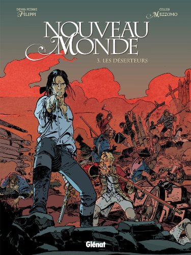 jaquette livre Un Nouveau Monde Tome 3 - Les Déserteurs