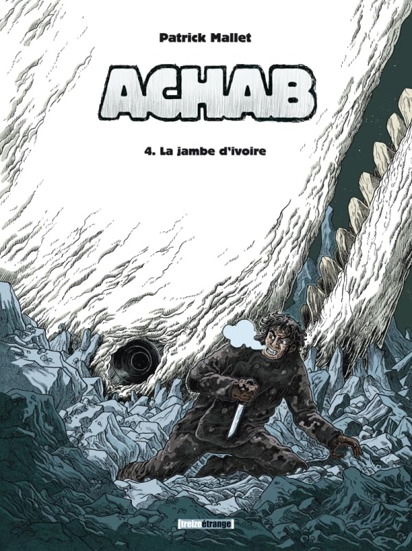 jaquette livre Achab Tome 4 - La Jambe D'ivoire