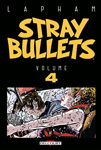 jaquette livre Stray Bullets Tome 4