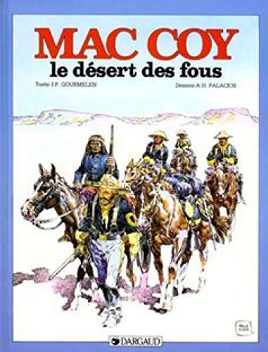 jaquette livre Mac Coy Tome 14 - Le Désert Des Fous