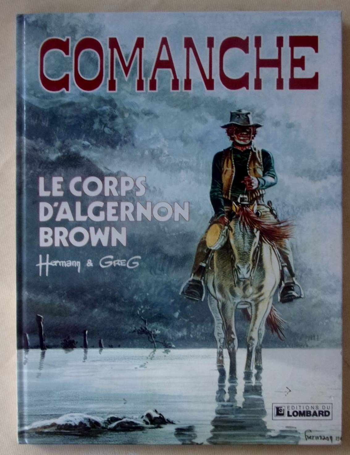 jaquette livre Comanche, tome  10 : Le Corps d'Algernon Brown