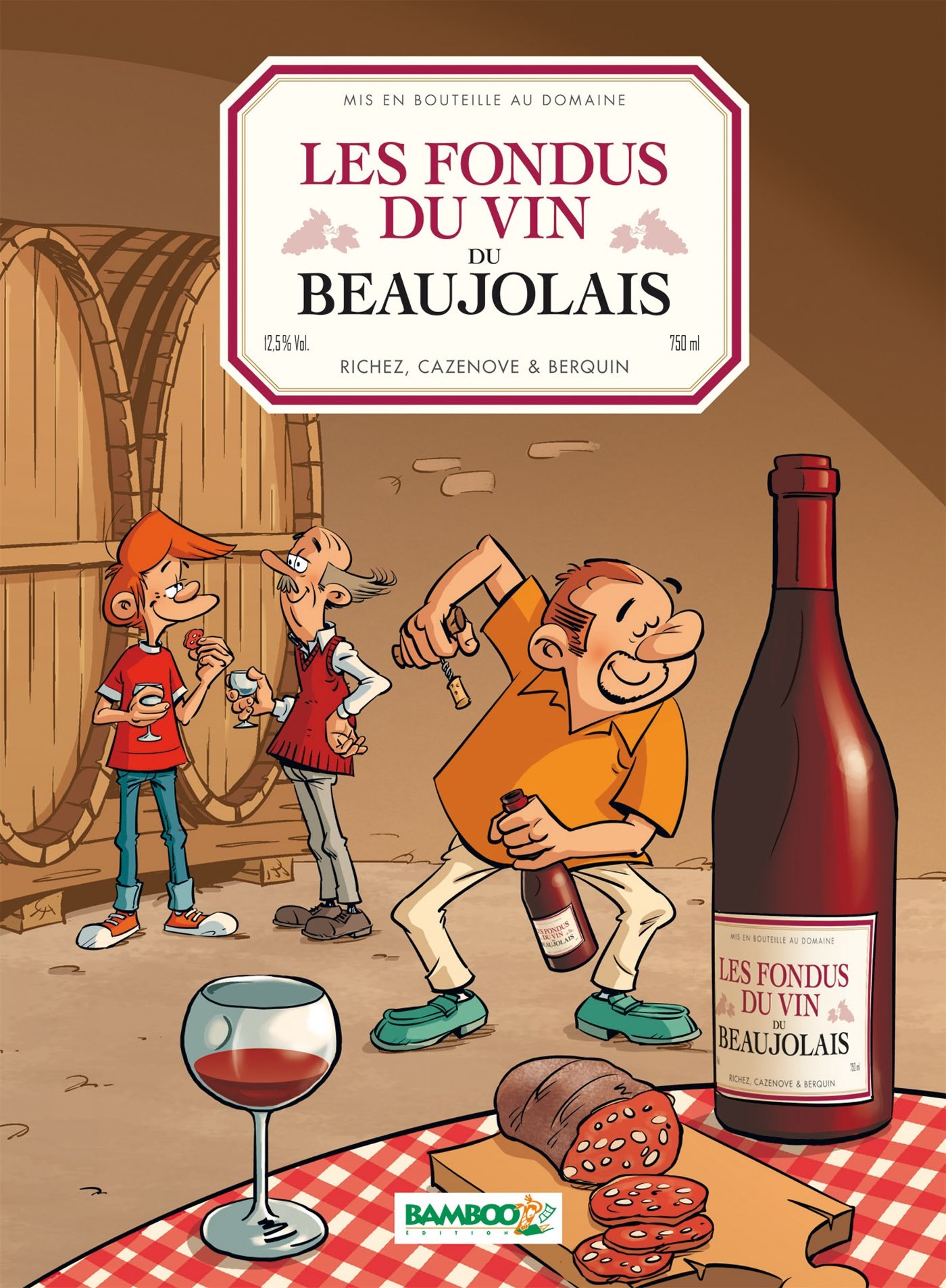 jaquette livre Les Fondus du vin : Beaujolais