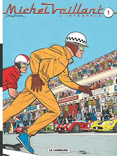 jaquette livre Michel Vaillant, L'intégrale Tome 1 - Tome 1, Le Grand Défi - Tome 2, Le Pilote Sans Visage - Tome 3, Le Circuit De La Peur