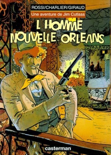 jaquette livre Jim Cutlass - L'homme De La Nouvelle-Orléans